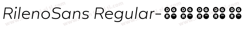 RilenoSans Regular字体转换